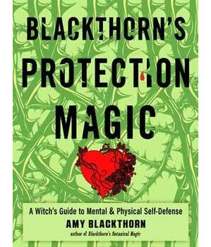 Blackthorn's Protection Magic by Amy Blackthorn Blackthorn's Protection Magic by Amy Blackthorn