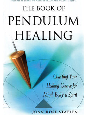 Book of Pendulum Healing Book of Pendulum Healing