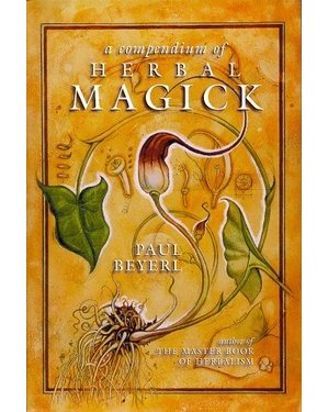 Compendium Of Herbal Magick