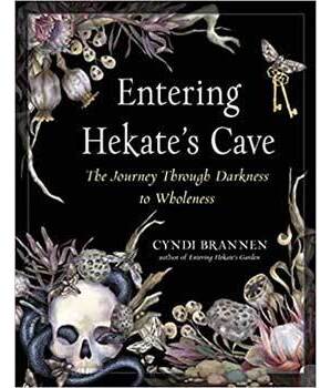 Entering Hekate's Cave by Cyndi Brannen