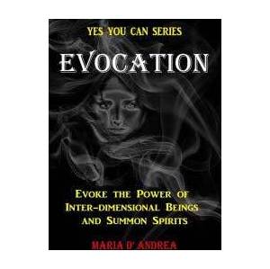 Evocation, Summon Spirits Evocation, Summon Spirits