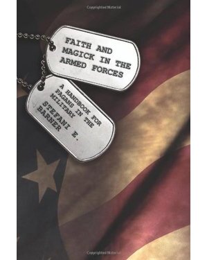 Faith and Magick in the Armed Forces