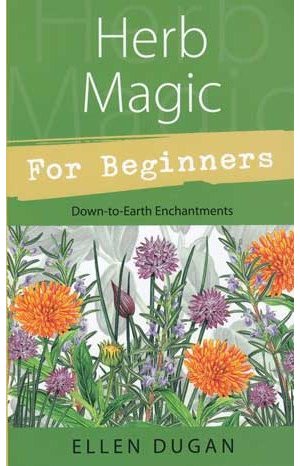 Herb Magic For Beginners