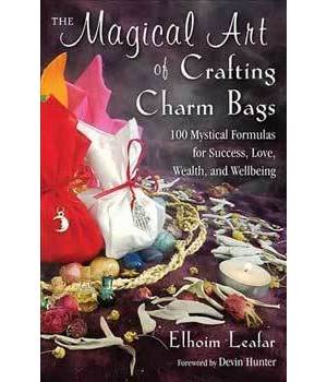 Magical Art of Crafting Charm Bags