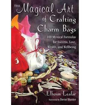 Magical Art of Crafting Charm Bags Magical Art of Crafting Charm Bags