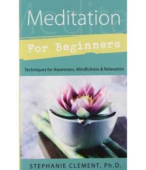 Meditation for Beginners Meditation for Beginners