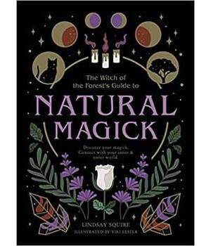 Natural Magick by Lindsay Squire