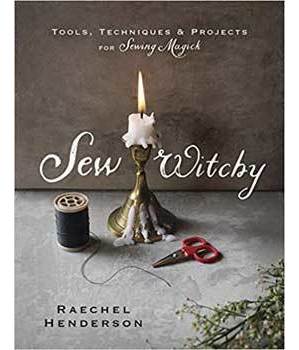 Sew Witchy by Raechel Henderson Sew Witchy by Raechel Henderson