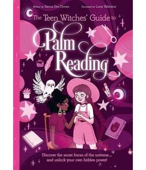 Teen Witches' Guide to Palm Reading by Chown & Valentine Teen Witches' Guide to Palm Reading by Chown & Valentine