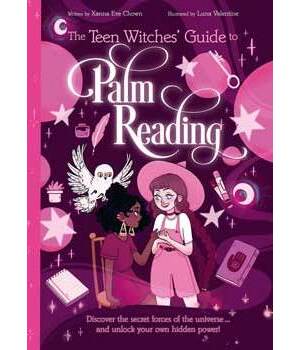 Teen Witches' Guide to Palm Reading by Chown & Valentine