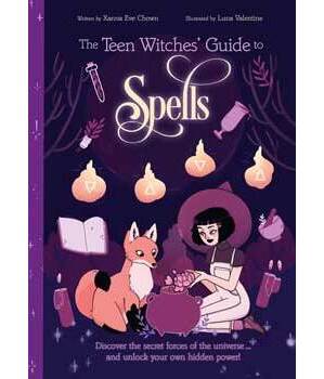 Teen Witches' Guide to Spells by Chown & Valentine Teen Witches' Guide to Spells by Chown & Valentine