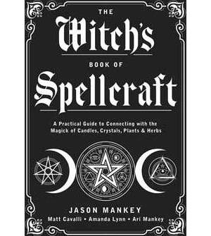 Witch's Book of Spellcraft by Jason Manke