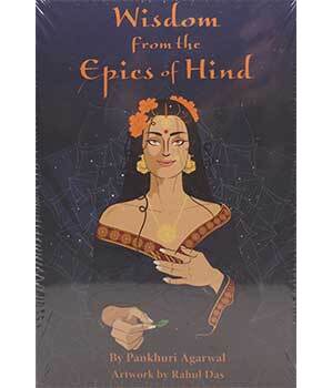 Wisdom from the Epics of Hind by Agarwal & Das