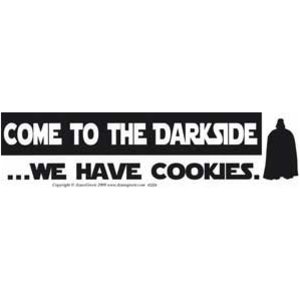 Come To The Darkside We Have