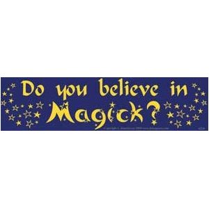 Do You Believe In Magick