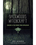 Backwoods Witchcraft