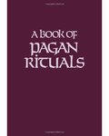 Book Of Pagan Rituals