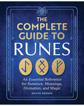 Complete Guide to Runes by Wayne Brekke
