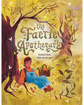 Faerie Apothecary (hc) by Stein & Verdooren
