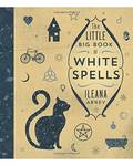 Little Big Book of White Spells