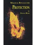 Magical Rituals For Protection