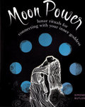 Moon Power, Lunar Rituals