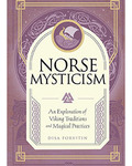Norse Mysticism (hc) by Disa Forvitin
