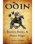 Odin, Ecstasy, Runes, & Norse Magic