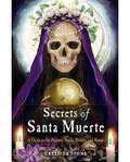 Secrets of Santa Muerte by Cressida Stone