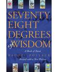 Seventy-Eight Degrees Of Wisdom
