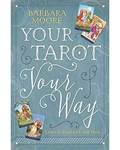 Your Tarot Your Way