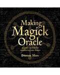 Making Magick Oracle by Priestess Moon