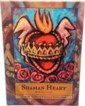 Shaman Heart oracle cards by Grieves & Jones