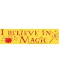 I Believe In Magic