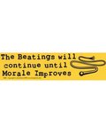The Beatings Will Continue