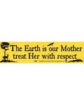 The Earth Is Our Mother