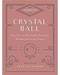 10 Minute Crystal Ball (hc) by Skye Alexander 10 Minute Crystal Ball (hc) by Skye Alexander