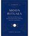 10 Minute Magic Moon Rituals (hc) by Simone Butler