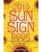 2016 Sun Sign Book