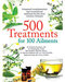 500 Treatments for 100 Ailments