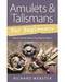 Amulets & Talismans for Beginners by Richard Webster