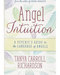 Angel Intuition by Tanya Carroll Richardson