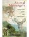 Animal Messengers