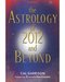 Astrology of 2012 and Beyond by Cal Garrison