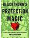 Blackthorn's Protection Magic by Amy Blackthorn