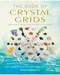 Book of Crystal Grids by Philip Permutt