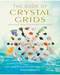 Book of Crystal Grids by Philip Permutt Book of Crystal Grids by Philip Permutt
