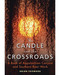 Candle and the Crossroads