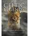 Celtic Legends (hc) by Michael Kerrigan
