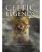 Celtic Legends (hc) by Michael Kerrigan Celtic Legends (hc) by Michael Kerrigan